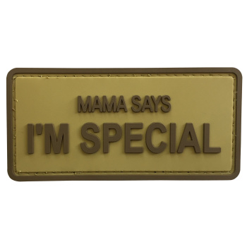 PVC nášivka - MAMA SAYS I'M SPECIAL, písková